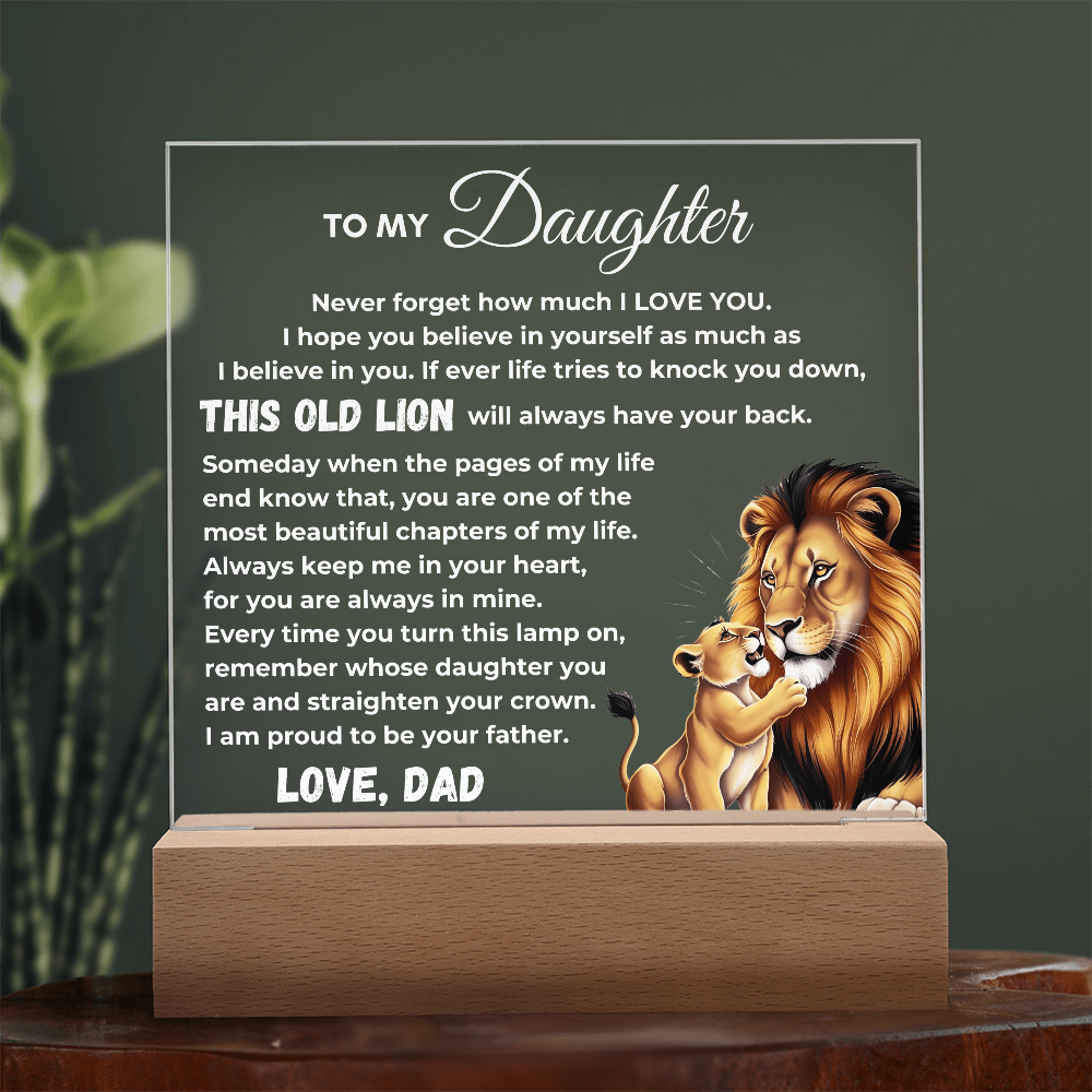 To my Daughter Plaque, This Old Lion will always have your back
