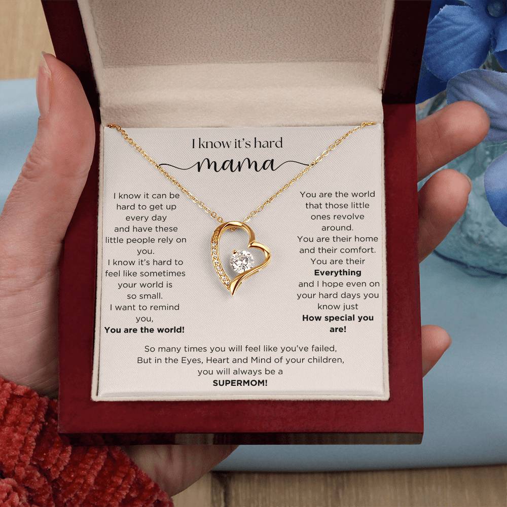 Mama, I know it's hard Necklace, Mother's day gift, Mom Birthday gift