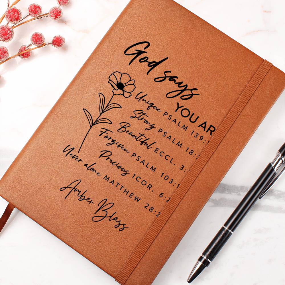 God says you are Christian Journal Custom