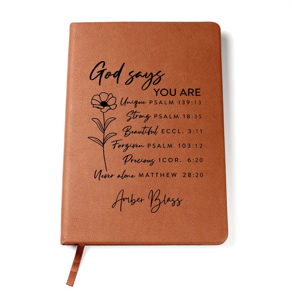 God says you are Christian Journal Custom