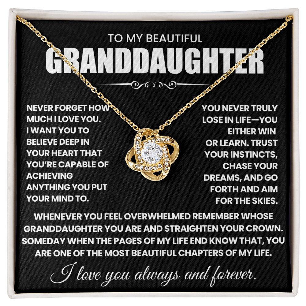 To my Granddaughter, Love Knot Necklace