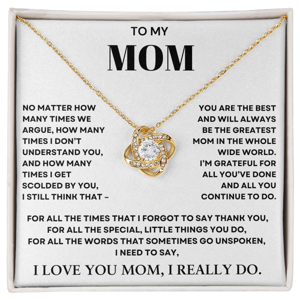 To My Mom Love Knot Necklace- Thank you for all you do