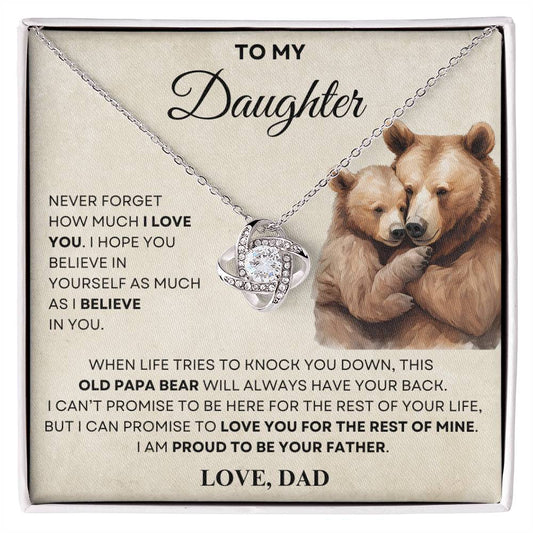 To my Daughter Love knot Necklace, OLD PAPA BEAR