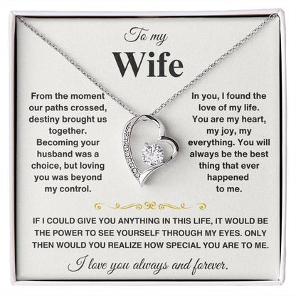 To my wife - Forever Love necklace 'Destiny Bought us together'