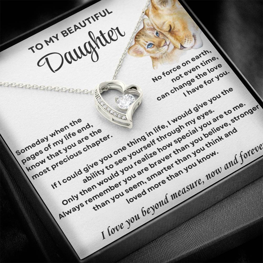 To my Daughter Forever Love Necklace, You are the most precious chapter