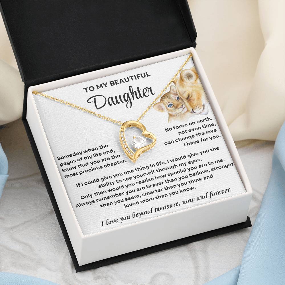 To my Daughter Forever Love Necklace, You are the most precious chapter