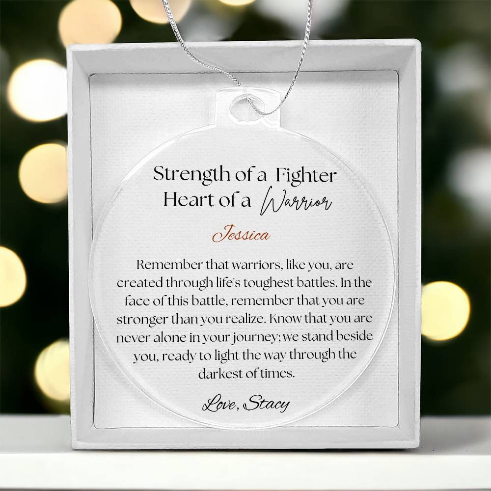 Personalized Warrior gift Acrylic Christmas Ornament, Gift for Cancer patient, Motivation gift, Illness recovery gift, Strength keepsake