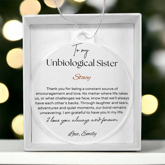 Unbiological Sister Acrylic Christmas Ornament personalized, Best friend Birthday gift, Bestie Christmas gift, Thanksgiving Sentimental gift