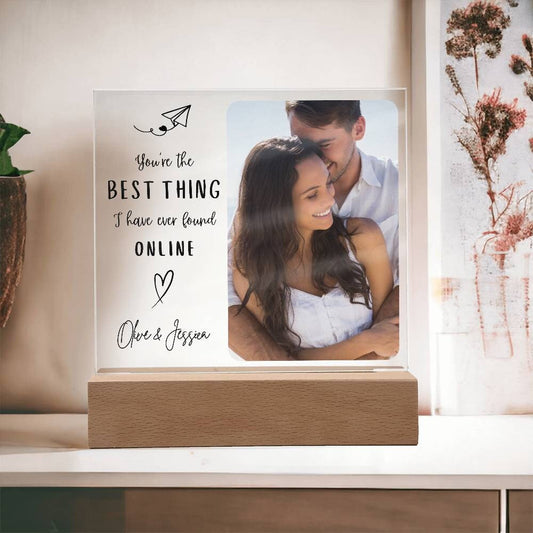 Best Thing I've Found on the Internet Online Acrylic Plaque, Gift for Boyfriend, Funny Valentines Day Gift for Girlfriend, Met Online Photo