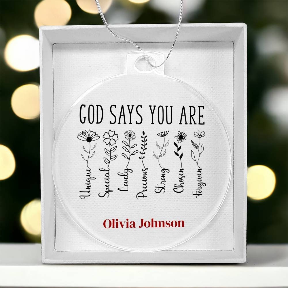 Personalized God says you are Christmas ornament, Christian Gift Prayer, Religious Gift for Girls, Positive affirmations Religious girls