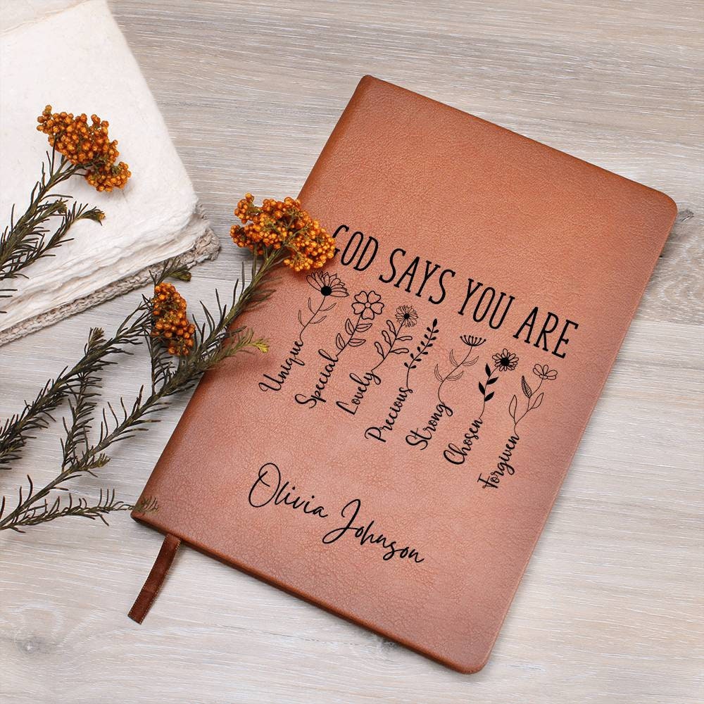 Personalized God says you are journal, Christian gifts for girls, Prayer journal for women, Positive affirmations journal, Religious journal