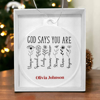 Personalized God says you are Christmas ornament, Christian Gift Prayer, Religious Gift for Girls, Positive affirmations Religious girls