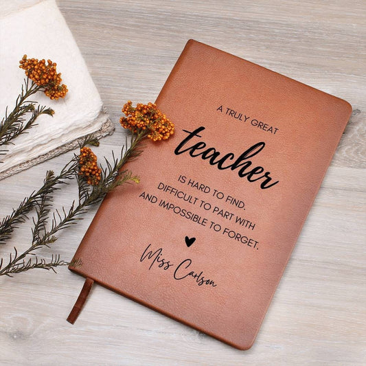 Personalized Teacher Journal, Truly great teacher is hard to find, Teacher appreciation, Thank you gift for teacher, Back to school gift her